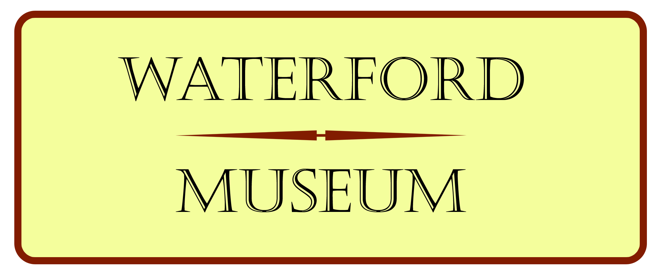 Waterford Museum